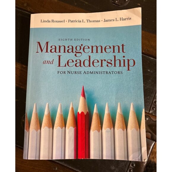 Management & Leadership For‎ Nurse Administrators 8th Edition - Picture 1 of 2
